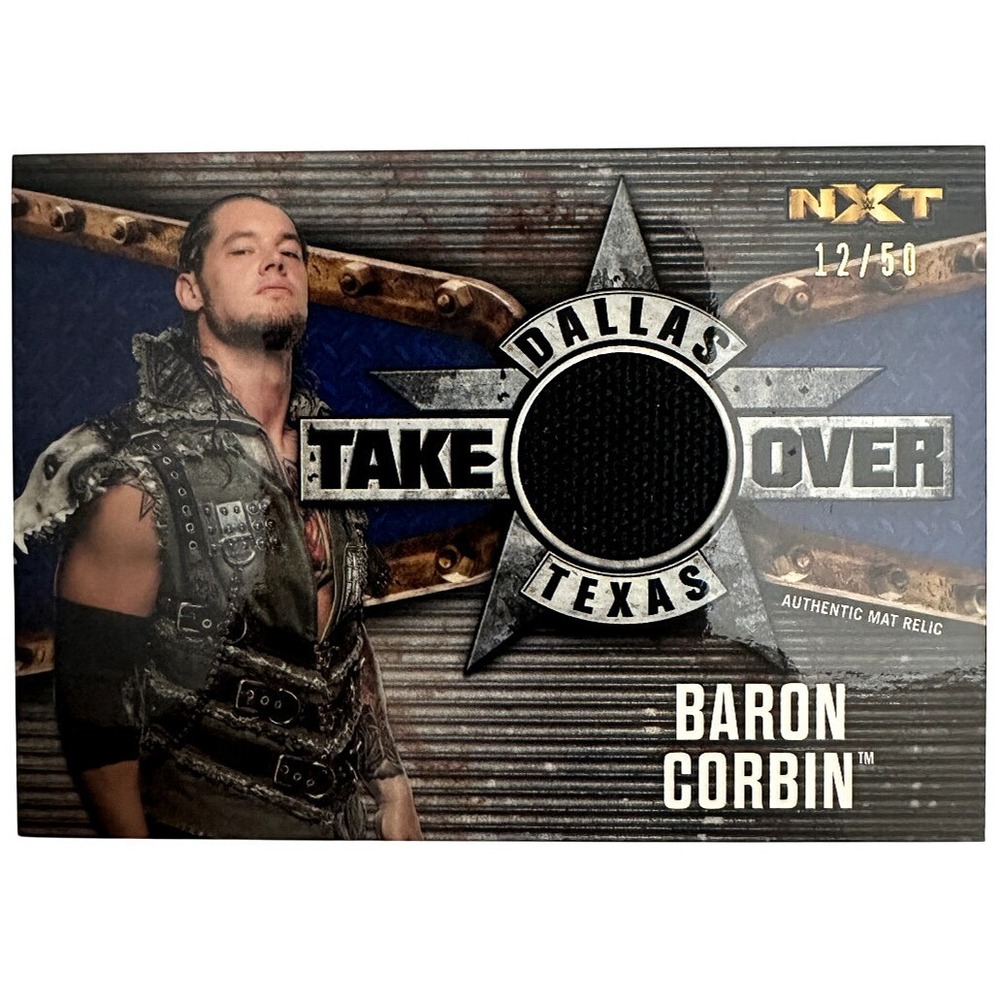 Baron Corbin 2017 Topps WWE NXT TakeOver Dallas Mat Relic Card 12/50 Wrestling